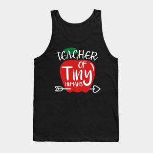 Teacher Of Tiny Humans Funny Preschool Teacher Tank Top